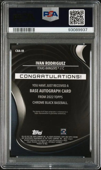 Back of 2022 Topps Chrome Black Ivan Rodriguez PSA 10 GEM MINT Auto Texas Rangers Card