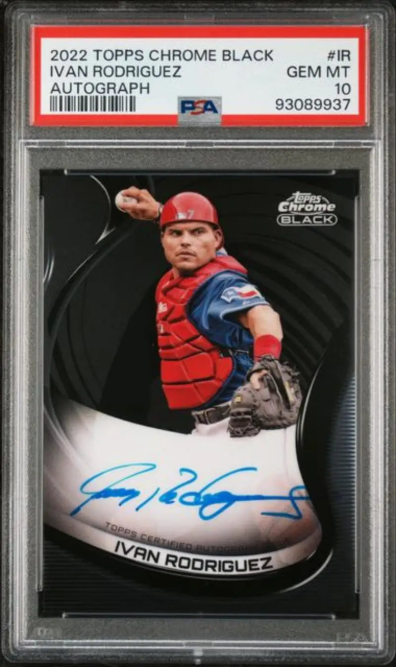 PSA 10 GEM MINT Ivan Rodriguez 2022 Topps Chrome Black Auto Texas Rangers Card