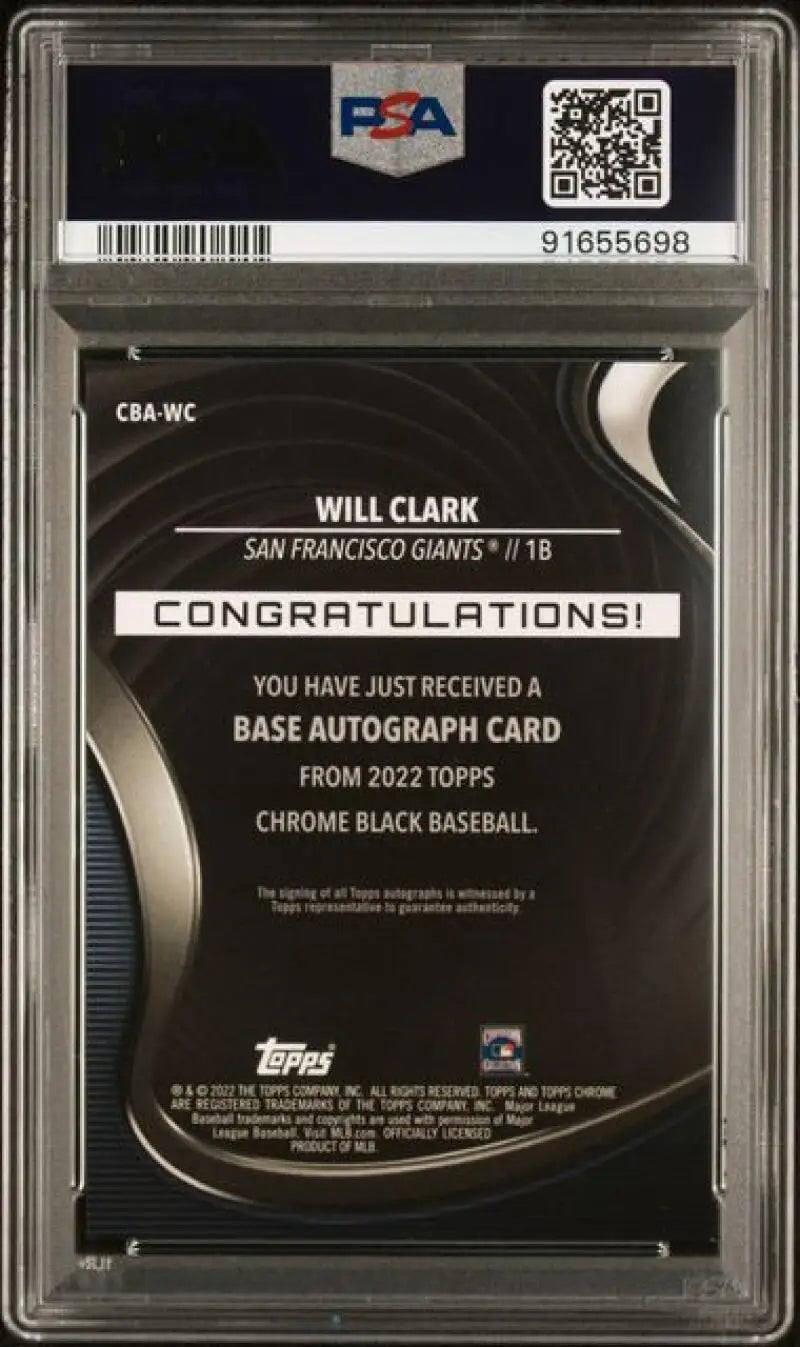 PSA-graded Topps Chrome Black baseball card with Will Clark autograph redemption message