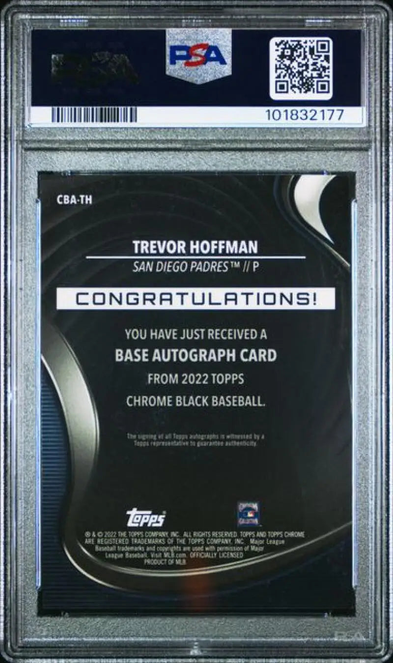 Graded Trevor Hoffman baseball card featuring Black Refractor Gold from San Diego Padres