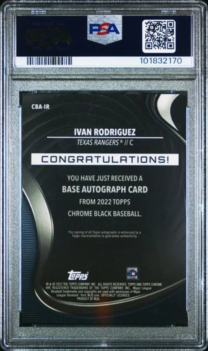 Graded Ivan Rodriguez 2022 Topps Chrome Black Refractor Texas Rangers Baseball Card