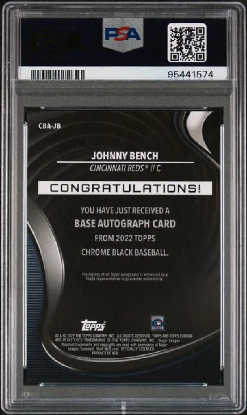 Back of 2022 Topps Chrome Black Johnny Bench Baseball Card with PSA 9 MINT Autograph