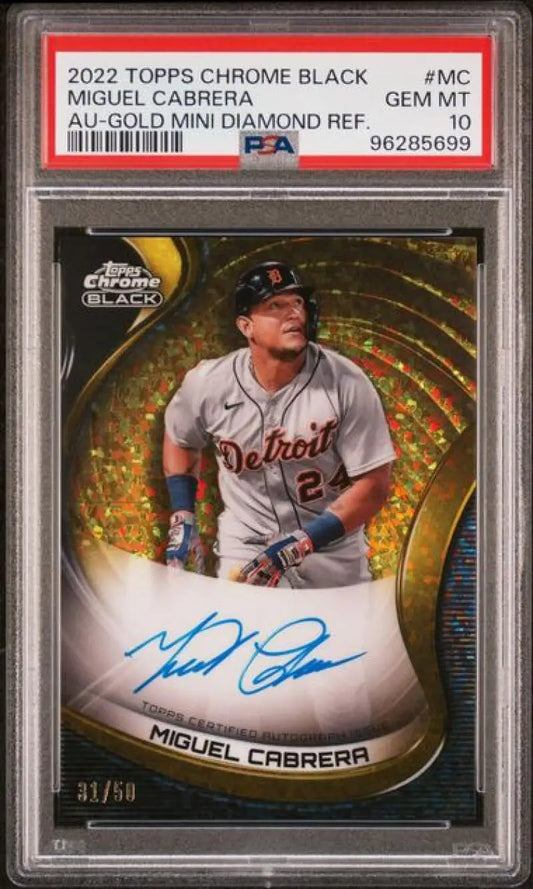 PSA 10 GEM MINT Miguel Cabrera Black Refractor Gold Mini-Diamond Baseball Card 31/50