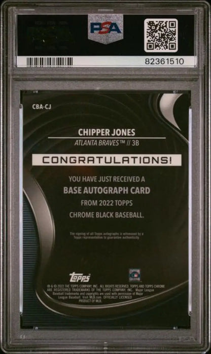 PSA-graded Chipper Jones autograph on 2022 Topps Chrome Black Atlanta Braves baseball card