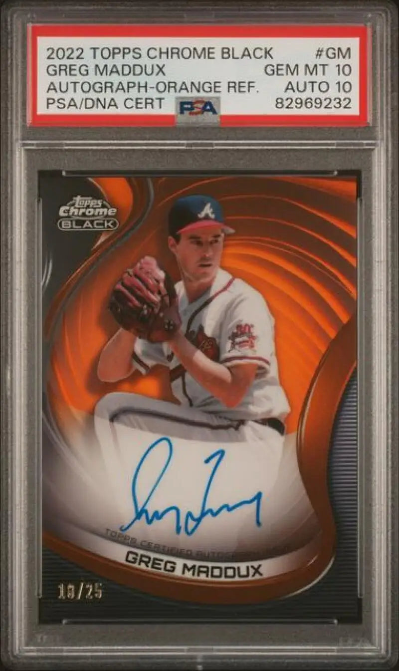 PSA 10 GEM MINT 2022 Topps Chrome Black Refractor Orange baseball card Greg Maddux Auto