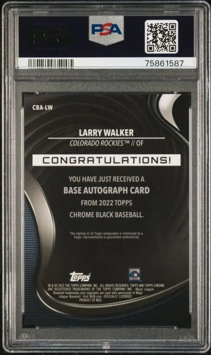 PSA 10 Gem Mint Larry Walker Autograph Redemption Black Refractor Orange Baseball Card