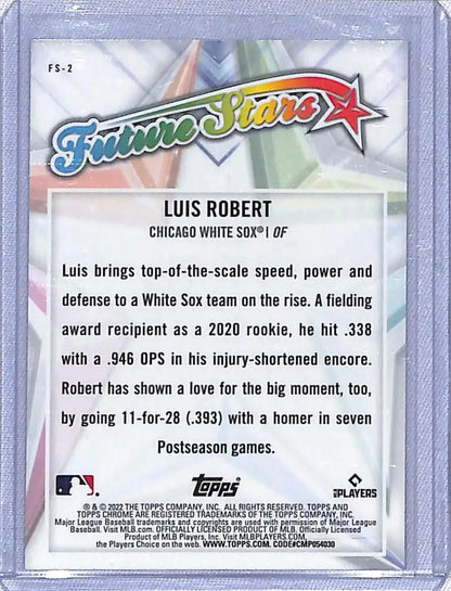 Luis Robert 2022 Topps Chrome Future Stars baseball card Chicago White Sox mint condition