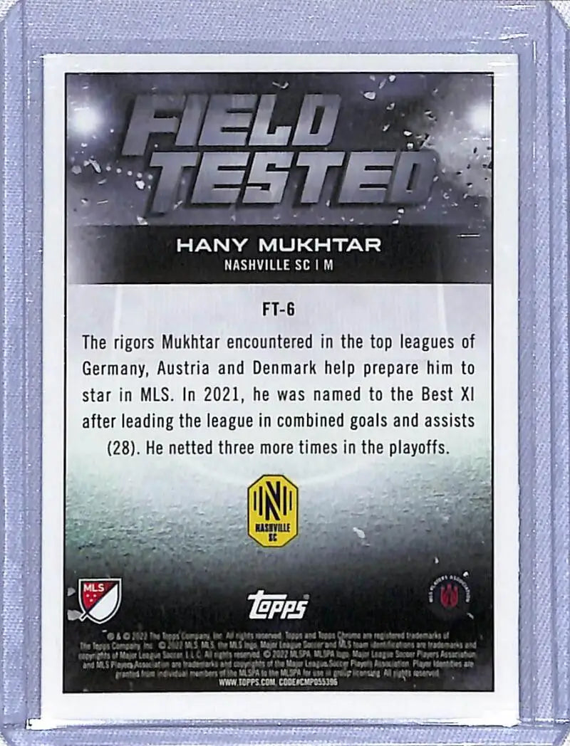 Topps Chrome MLS trading card featuring Field Tested text and Hany Mukhtar statistics