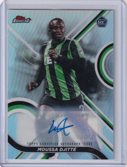 Signed Topps Finest Auto Refractir Moussa Djitté card with green and black jersey background