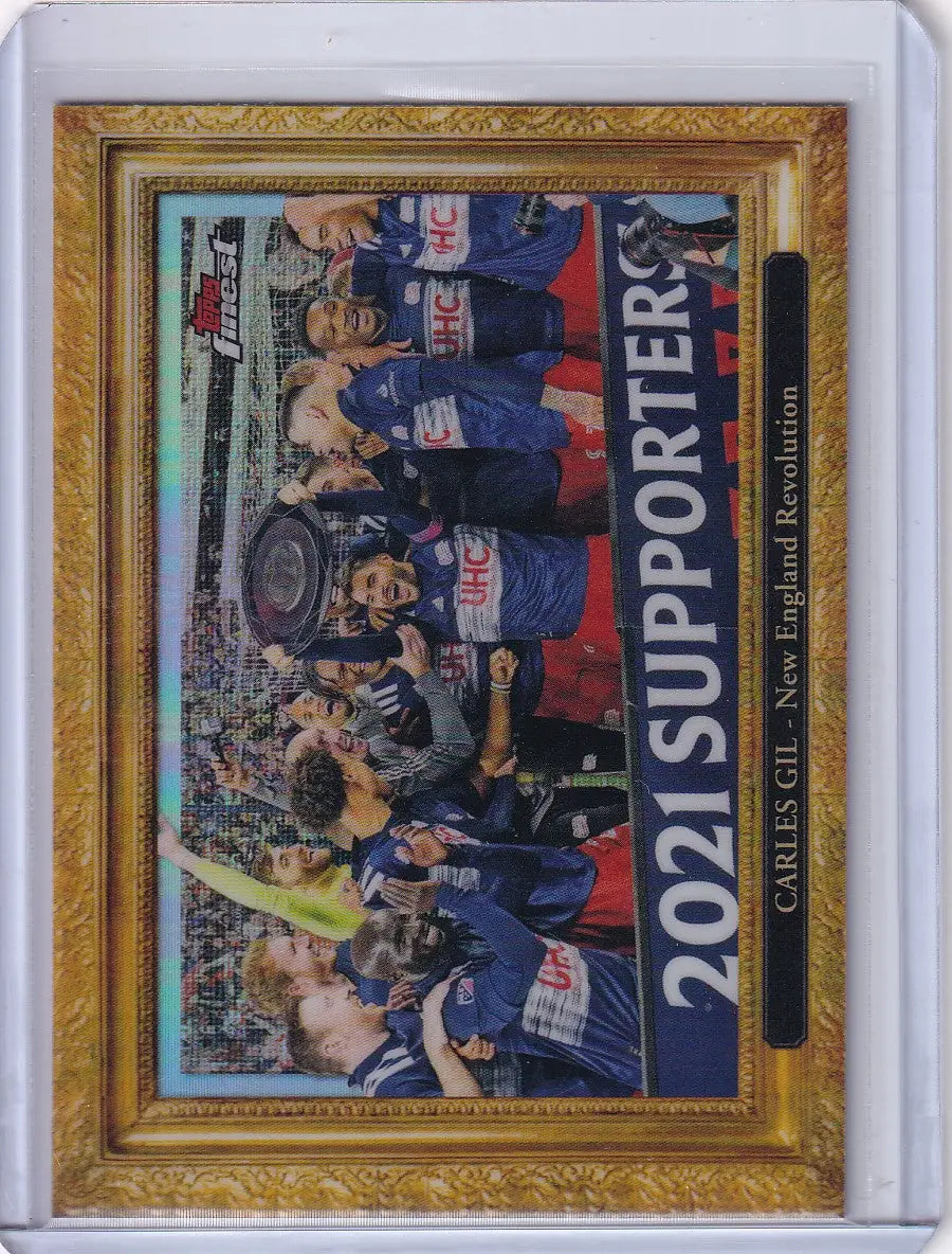 Baseball trading card of New England Revolution players with 2021 SUPPORTERS in Topps Finest Pitchuresque