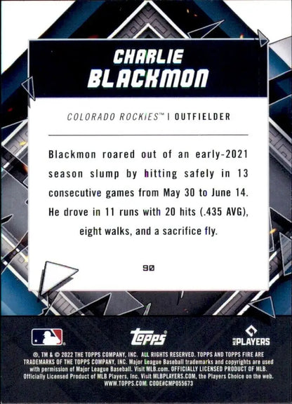 Back of 2022 Topps Fire Charlie Blackmon Colorado Rockies MLB Baseball card #90