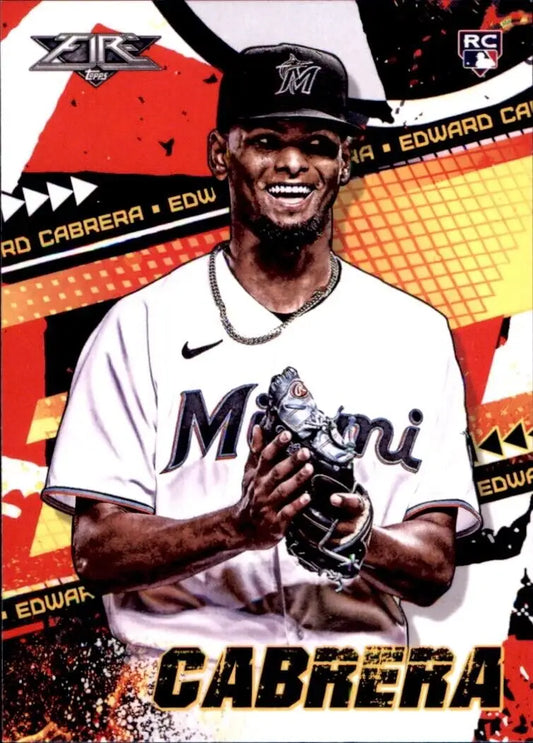 Edward Cabrera Rookie Miami Marlins baseball card 2022 Topps Fire #44