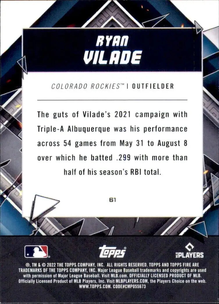 Back of 2022 Topps Fire Ryan Vilade Rookie card for Colorado Rockies MLB #61