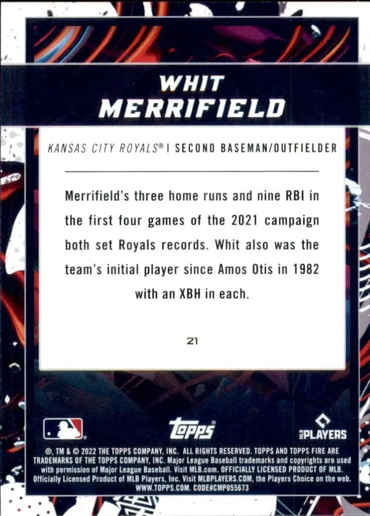 Whit Merrifield Kansas City Royals baseball card back from 2022 Topps Fire #21