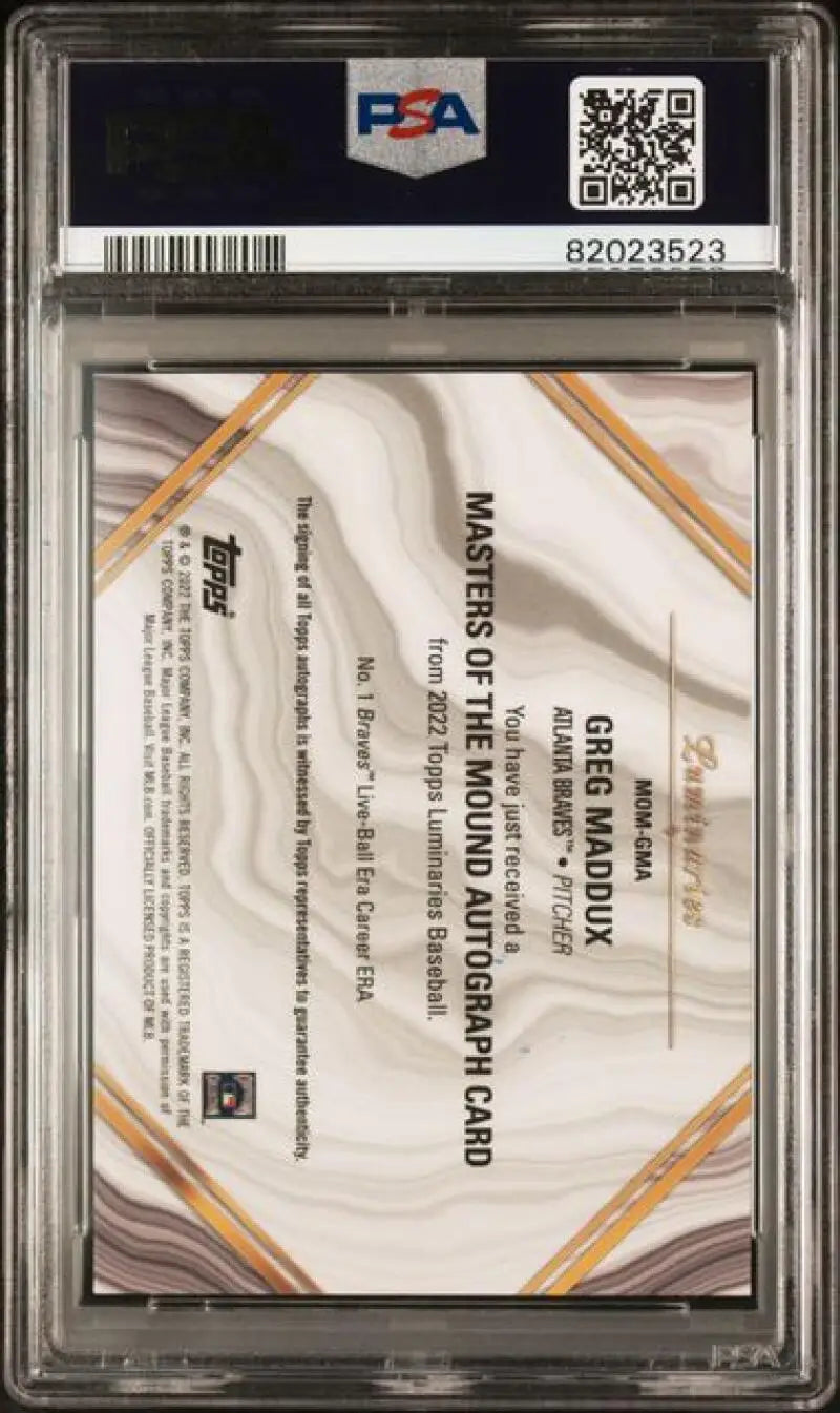 PSA-graded Greg Maddux 2022 Topps Luminaries GEM MINT Auto card in protective case