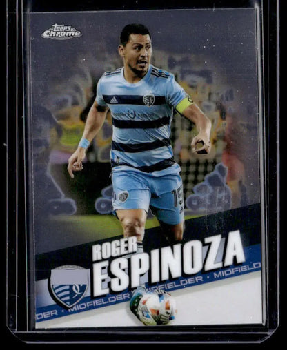 Trading card of Roger Espinoza in Sporting Kansas City jersey from Topps MLS Chrome