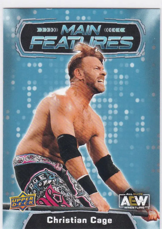 Wrestling trading card of Christian Cage in action from Upper Deck AEW Main Features