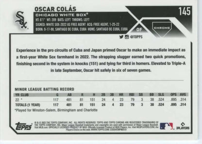 Back of 2023 Topps Chrome #145 Oscar Colas Rookie Card with Chicago White Sox stats