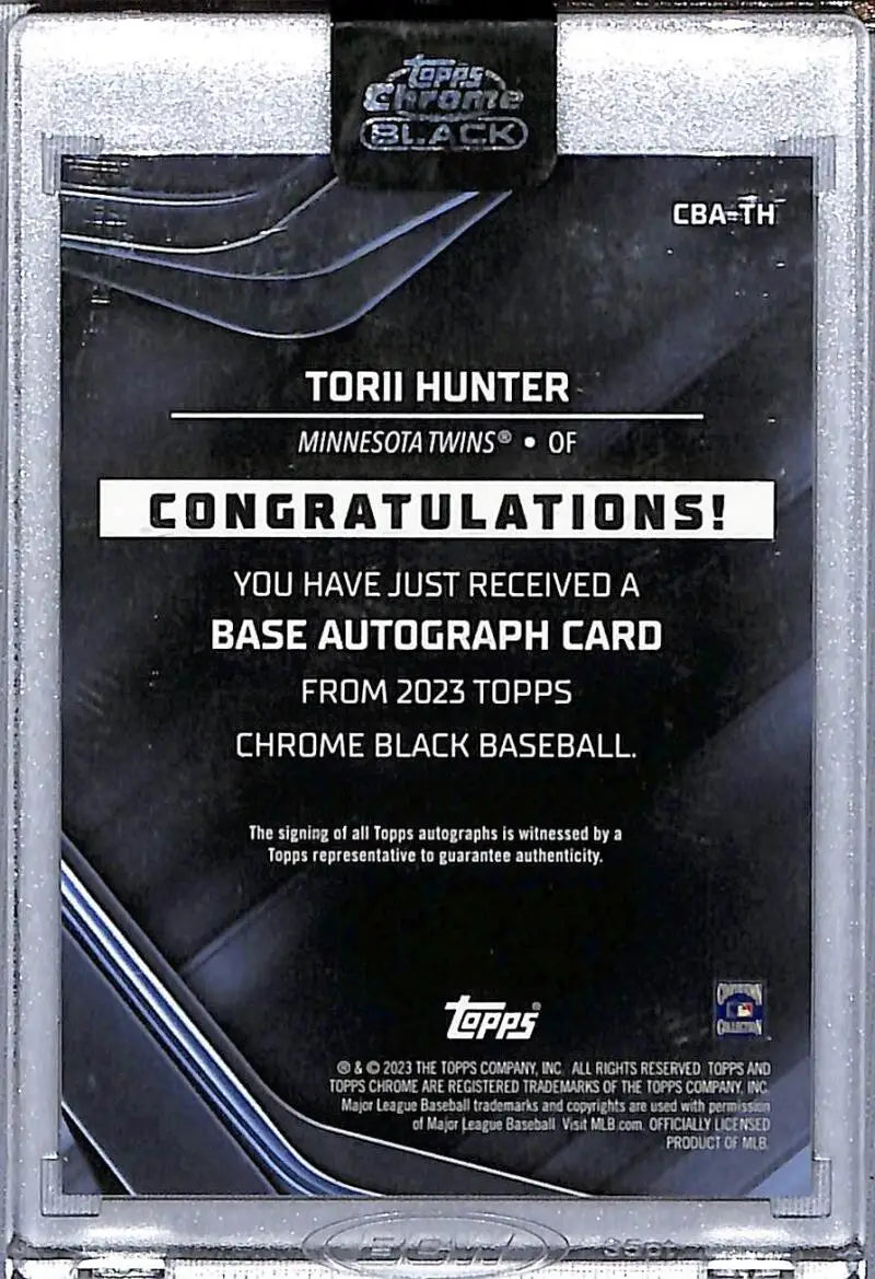 Back side of Torii Hunter 2023 Topps Chrome Black Gold Auto 39/50 Baseball Card