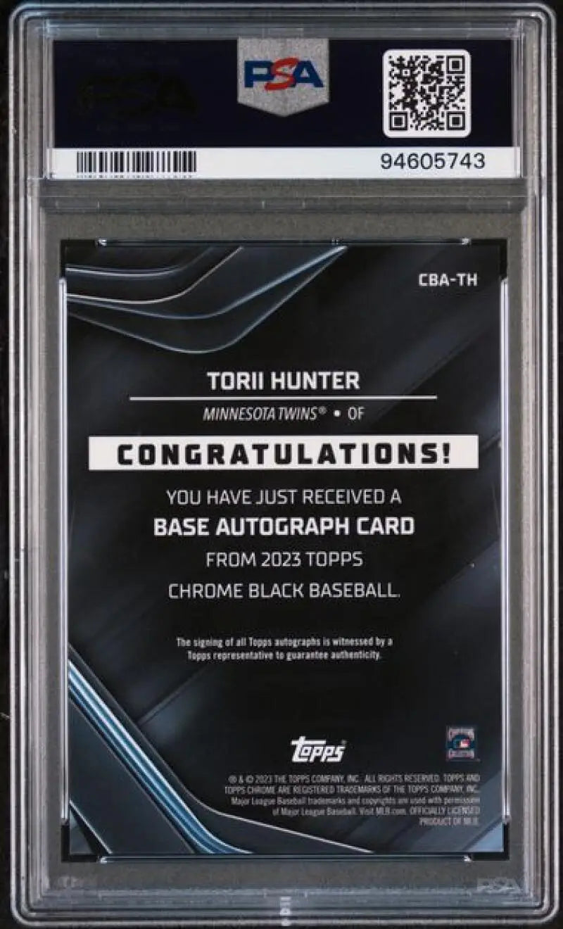 Back side of Torii Hunter 2023 Topps Chrome Black Gem Mint Auto Minnesota Twins card