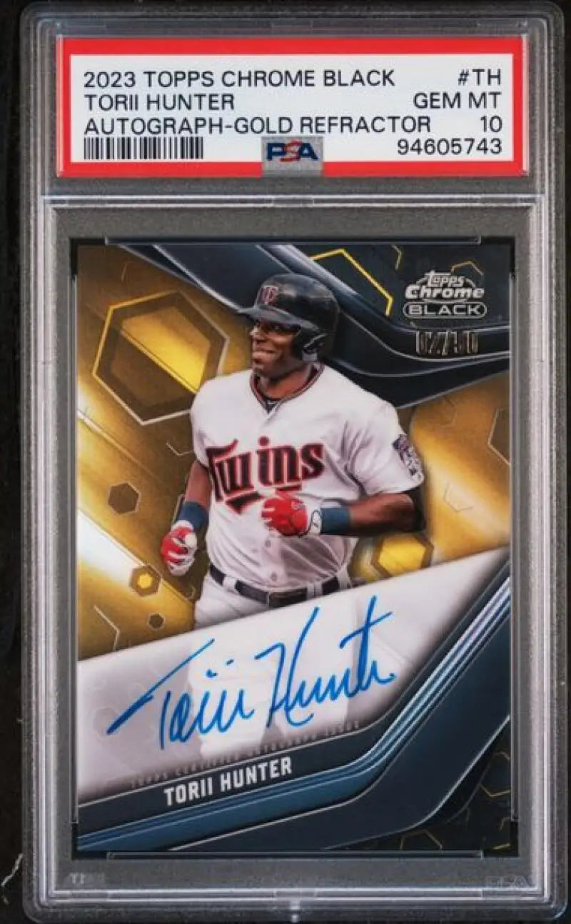 PSA 10 Gem Mint Torii Hunter Minnesota Twins Autographed Card on Gold Refractor Background