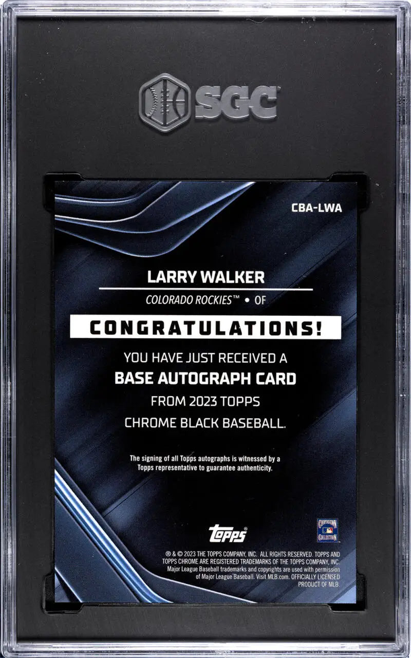 SGC-graded Larry Walker Topps Chrome Black Refractor autograph redemption card 145/150