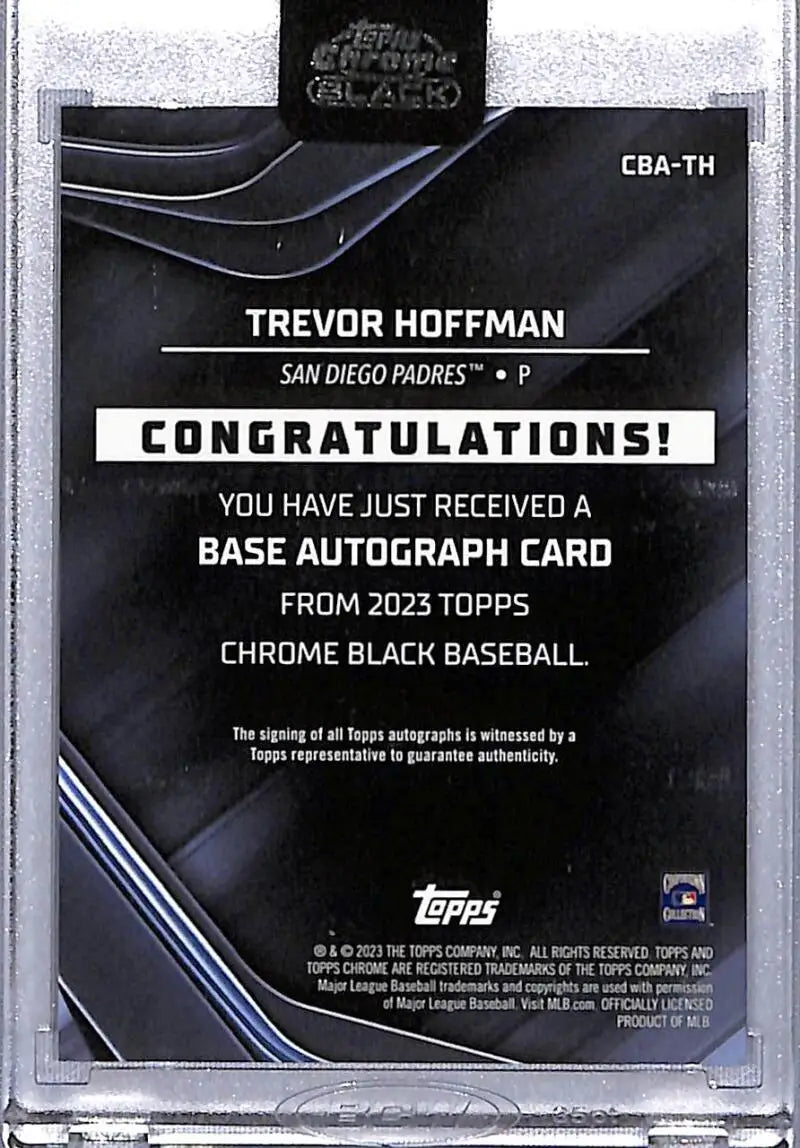 Trevor Hoffman San Diego Padres baseball card from 2023 Topps Chrome Black collection