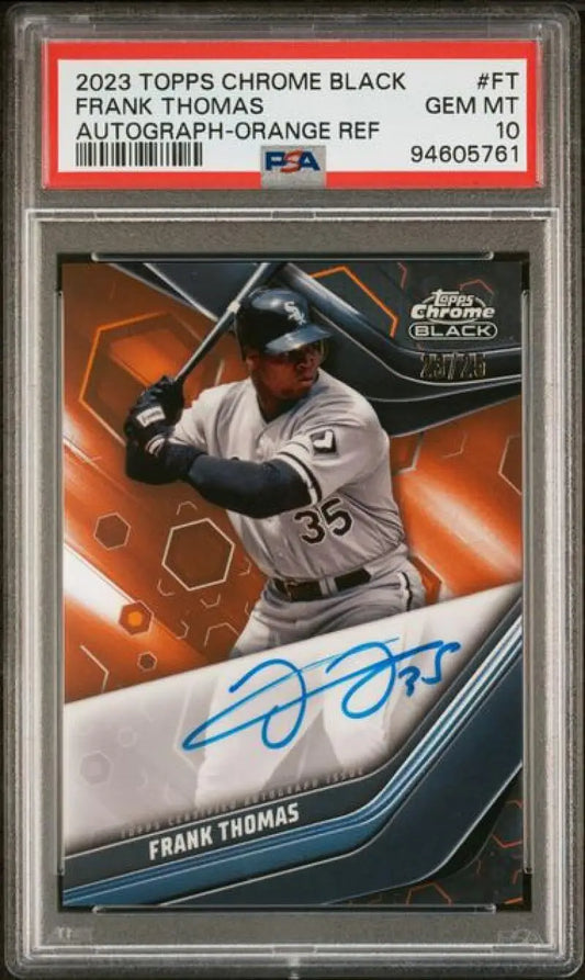 PSA 10 GEM MINT Frank Thomas autographed 2023 Topps Chrome Black Chicago White Sox card