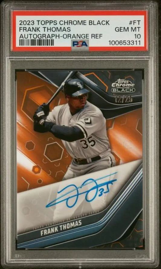 2023 Topps Chrome Black Refractor Orange #CBA-FT Frank Thomas PSA 10 GEM MINT Auto 12/25 Chicago White Sox Baseball Card Image 1