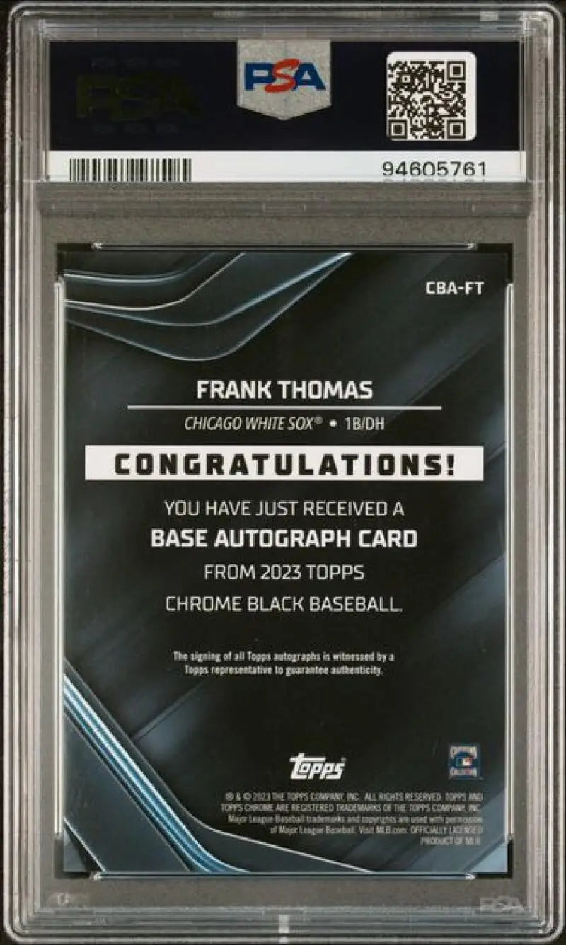 PSA 10 GEM MINT Frank Thomas Auto Redemption Card from 2023 Topps Chrome Black Baseball