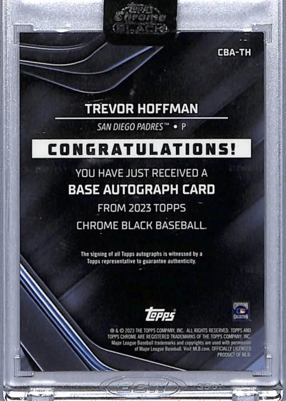 Back of 2023 Topps Chrome Black Trevor Hoffman autograph card for San Diego Padres