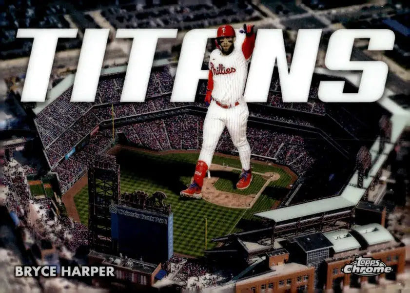 Bryce Harper in Phillies uniform over Citizens Bank Park on Topps Chrome Titans card