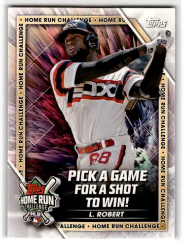 Baseball card of Luis Robert in batting stance promoting Topps Home Run Challenge