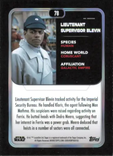 Topps Star Wars trading card featuring Lieutenant Supervisor Blevin from Andor