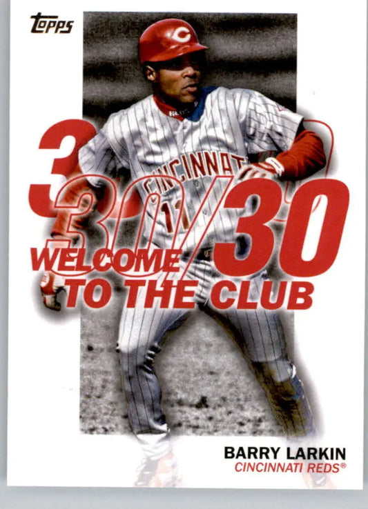 Barry Larkin Cincinnati Reds baseball card with Welcome to the 30/30 Club text overlay