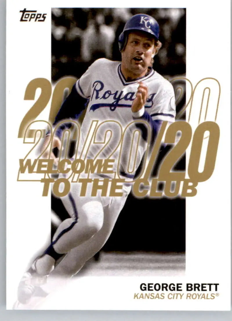 George Brett Kansas City Royals Baseball Card in batting stance with Welcome to the Club text