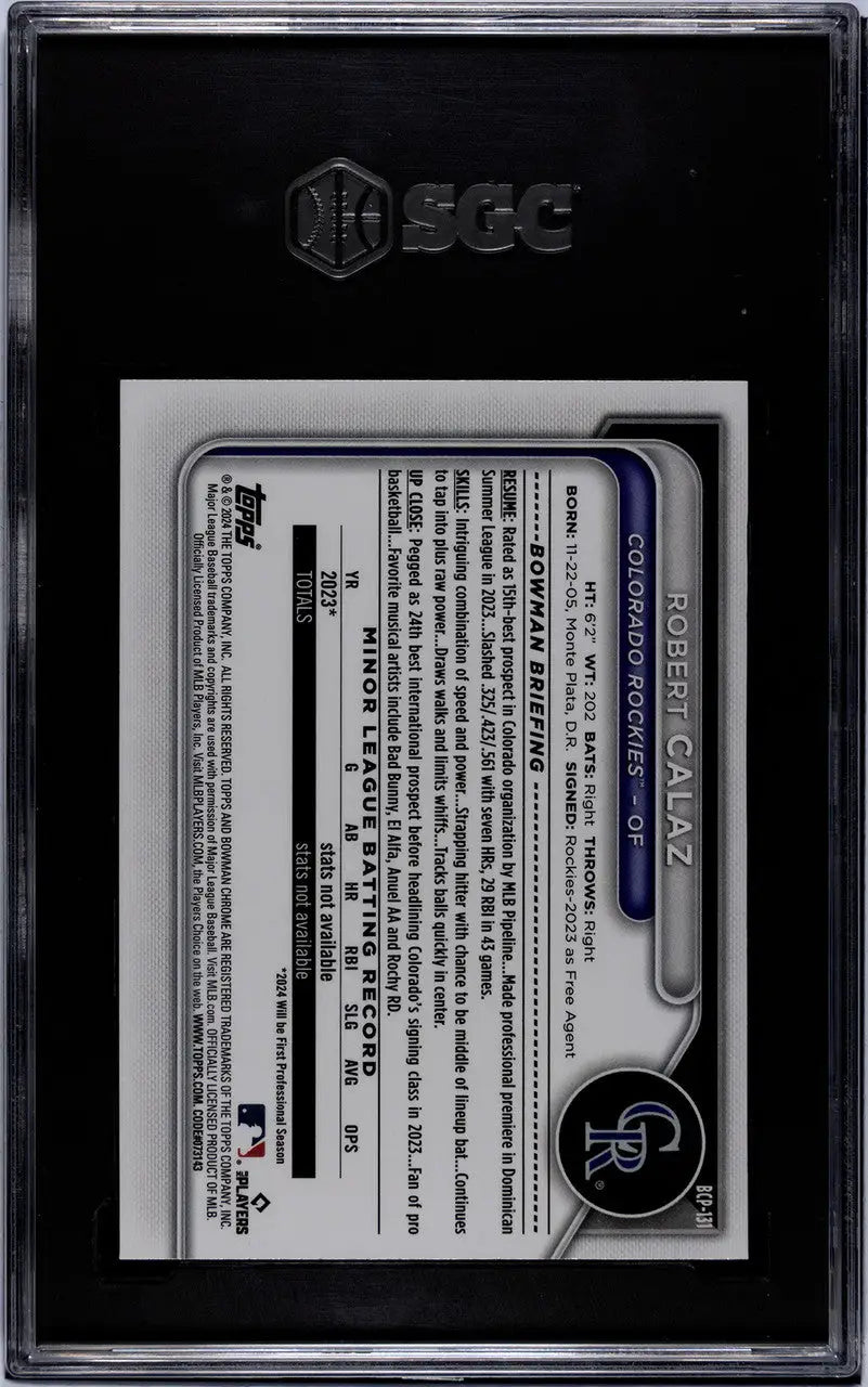 Back of 2024 Bowman Robert Calaz SGC 10 trading card in protective case