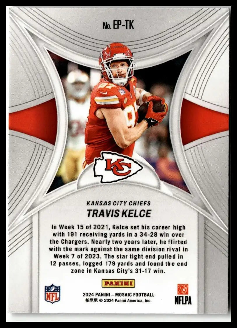 Travis Kelce Epic Performers football card from 2024 Panini Mosaic Kansas City Chiefs