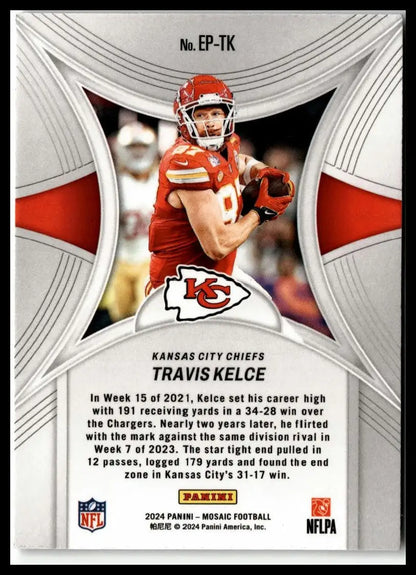 Travis Kelce Epic Performers football card from 2024 Panini Mosaic Kansas City Chiefs