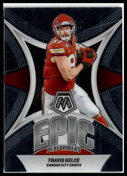 Travis Kelce Epic Performers football card from 2024 Panini Mosaic Kansas City Chiefs