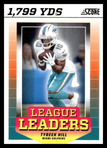 Tyreek Hill 2024 Score League Leaders football card with original gloss Dolphins ID:75450