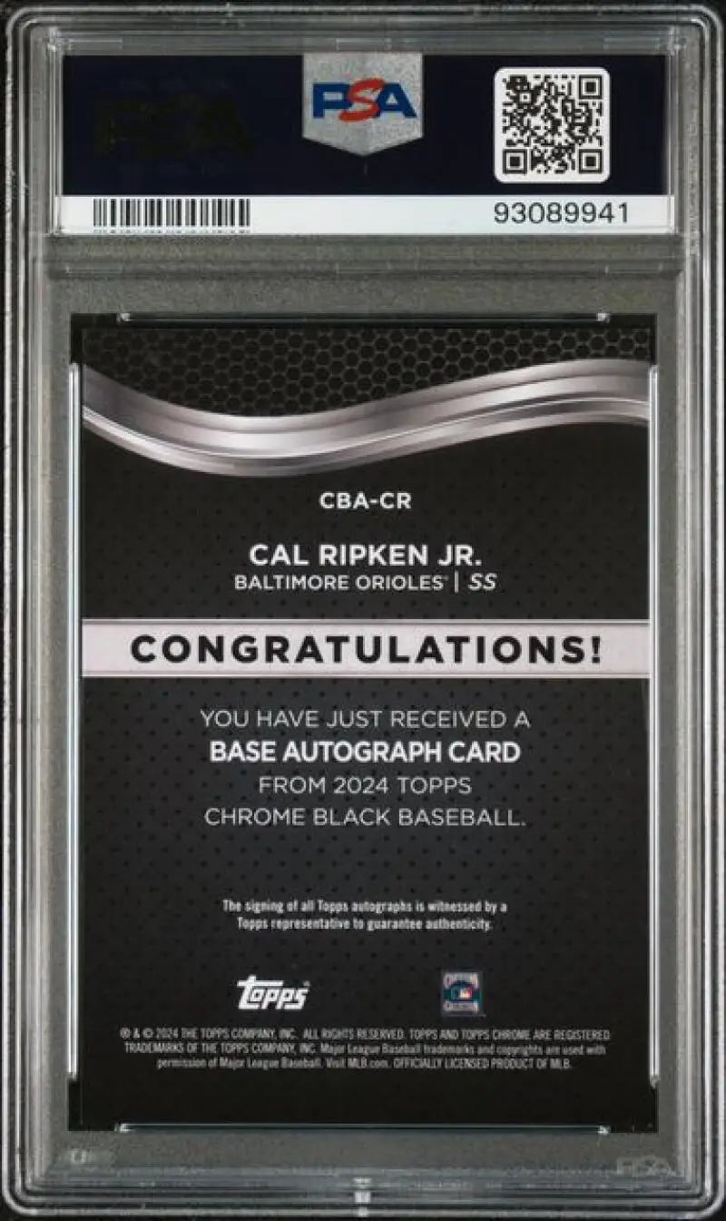 Back side view of 2024 Topps Chrome Black Cal Ripken Jr. PSA 10 GEM MINT Auto Card