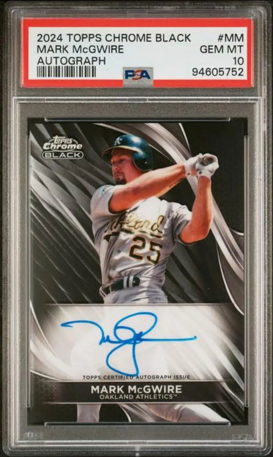 PSA 10 Gem Mint Mark McGwire Autographed Topps Chrome Black Oakland Athletics Baseball Card