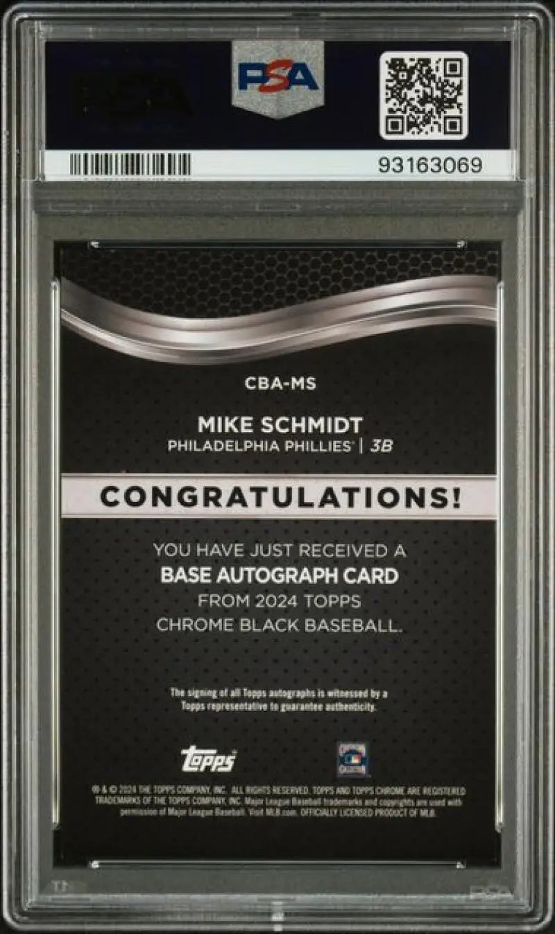 Back of 2024 Topps Chrome Black Mike Schmidt baseball card with autograph congratulations