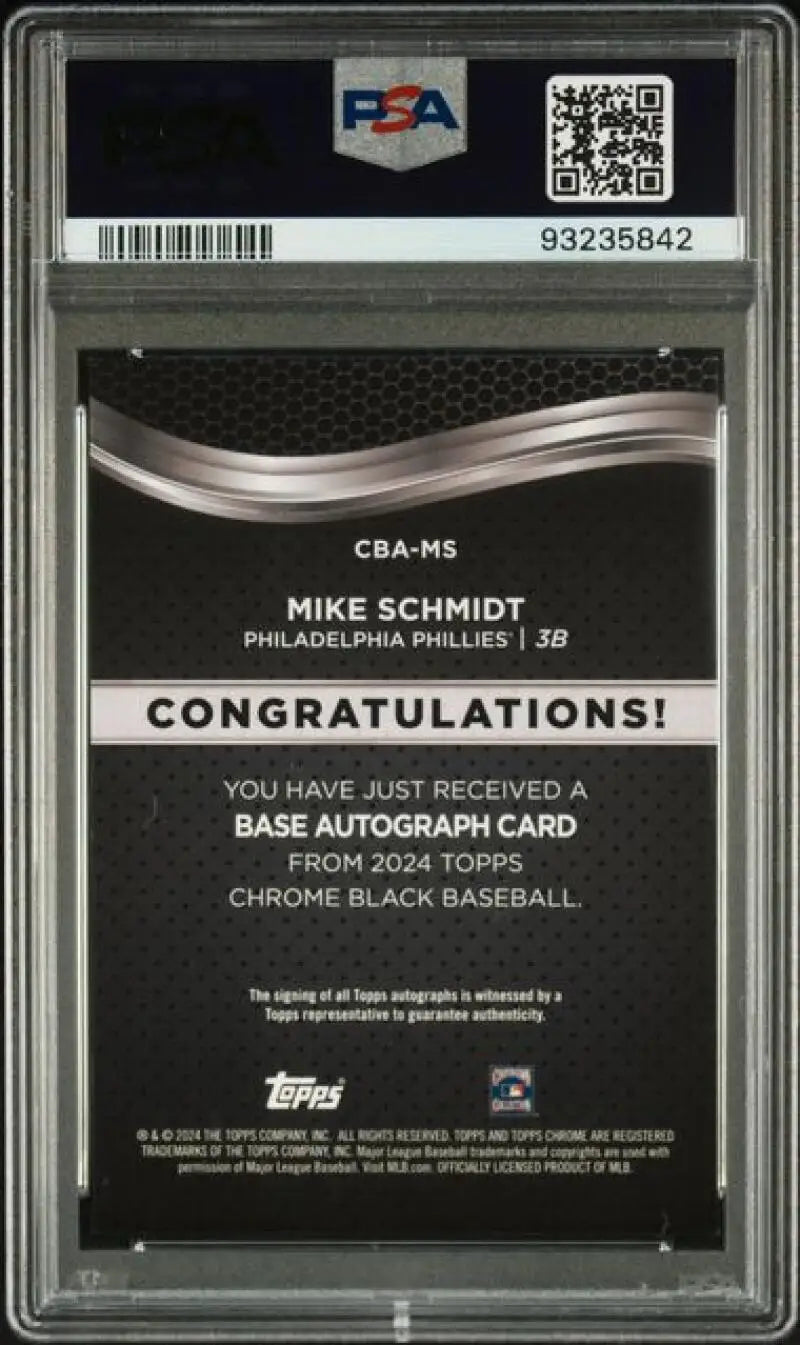 PSA-graded Topps Chrome Black baseball card back featuring Mike Schmidt autograph details