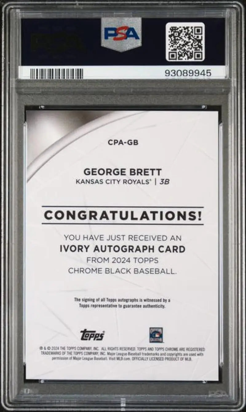 Back side of 2024 Topps Chrome Black Ivory Refractor George Brett PSA 9 MINT baseball card