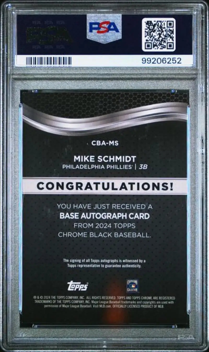 PSA-graded back of 2024 Topps Chrome Black Refractor Mike Schmidt baseball card with QR code