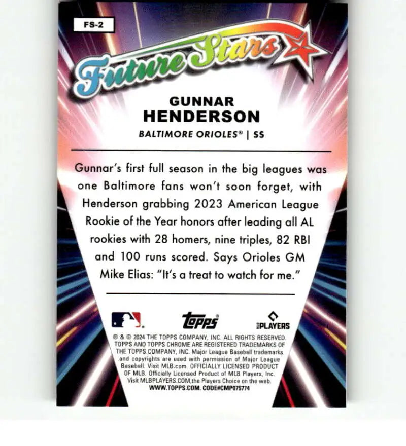 Baseball card of Gunnar Henderson, Baltimore Orioles shortstop, 2024 Topps Chrome Future Stars