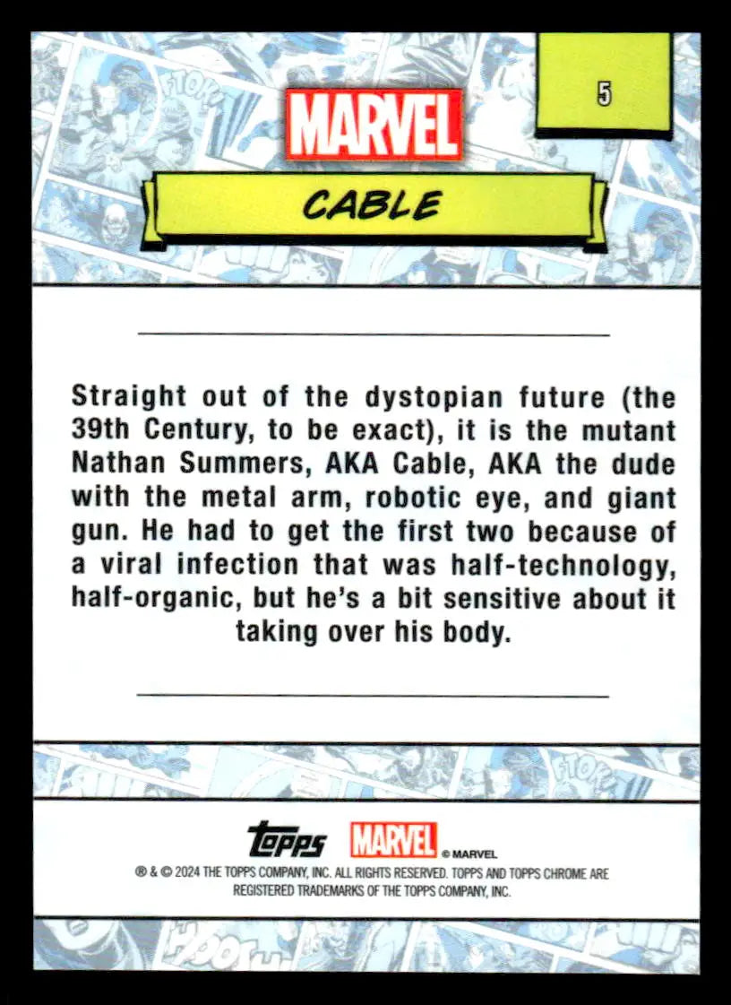 Back of 2024 Topps Chrome Marvel #5 Cable trading card showcasing unique features and stats