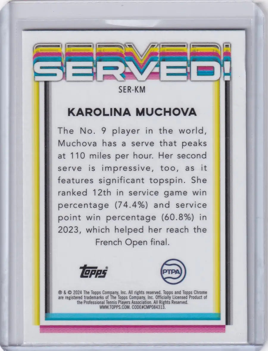 Trading card of Karolina Muchova with rainbow border and stats from Topps Chrome Served